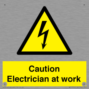 Caution Electrician at work